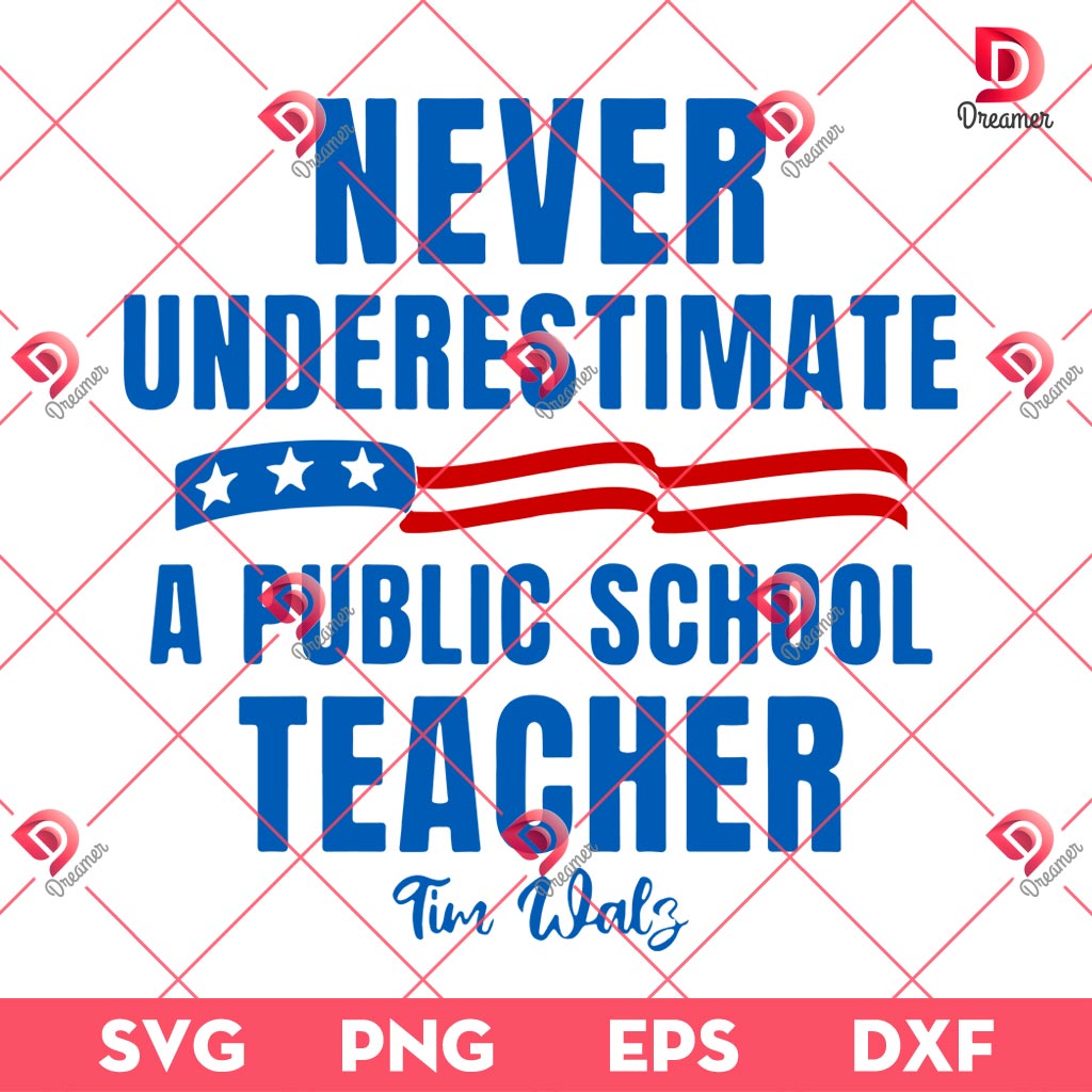 Never Underestimate A Public School Teacher Tim Walz SVG PNG, Kamala And Tim Walz SVG PNG