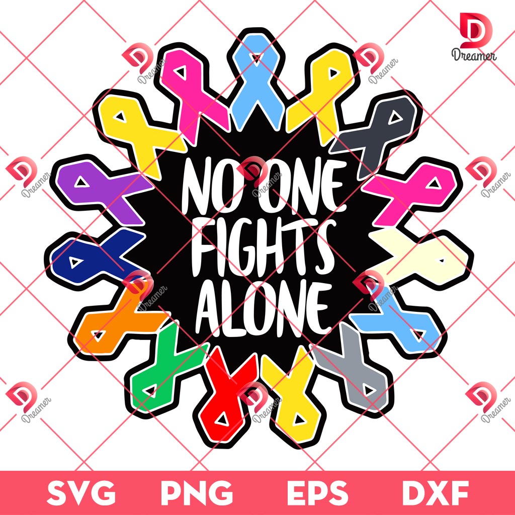 No One Fights Alone SVG PNG, Cancer Awareness SVG PNG