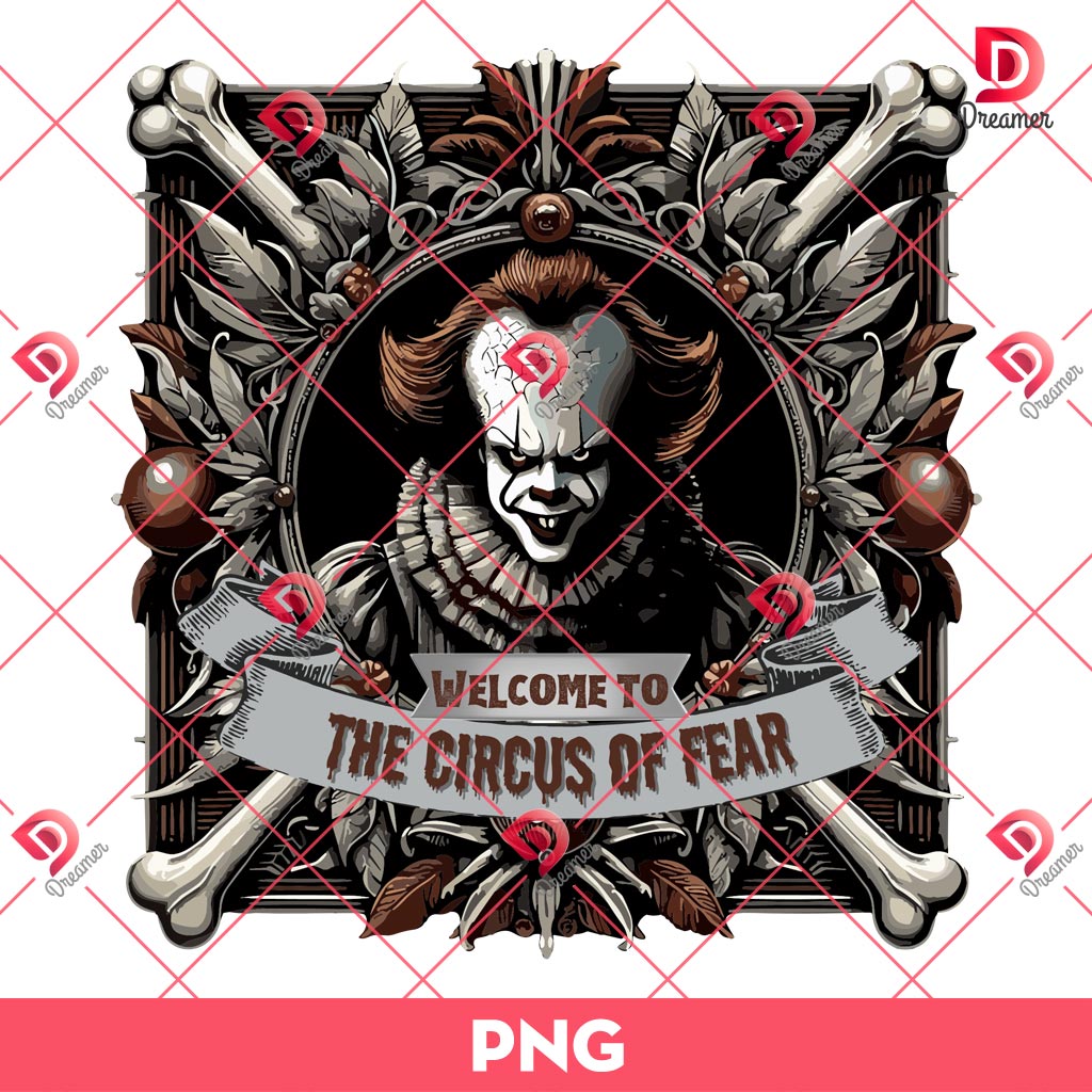 Pennywise Welcome To The Circus Of Fear PNG, Halloween Horror Characters PNG