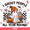 Retro Halloween I Ghost People All Year Round PNG, Halloween Ghost Coffee PNG