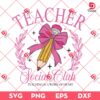 Teacher Social Club SVG PNG, Coquette Teacher PNG SVG, Back to School SVG PNG
