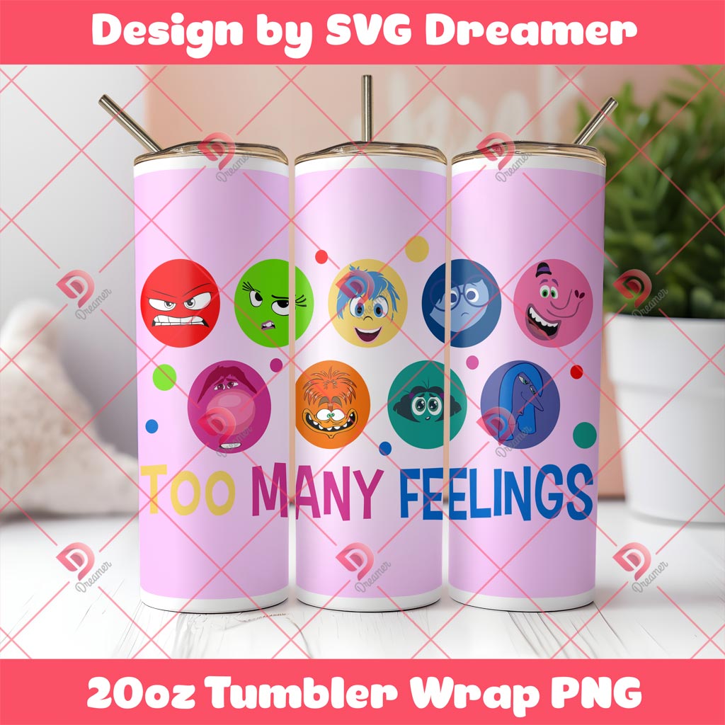 Too Many Feelings Tumbler Wrap 20oz PNG, Inside Out 2 Characters PNG Tumbler Wrap 20oz
