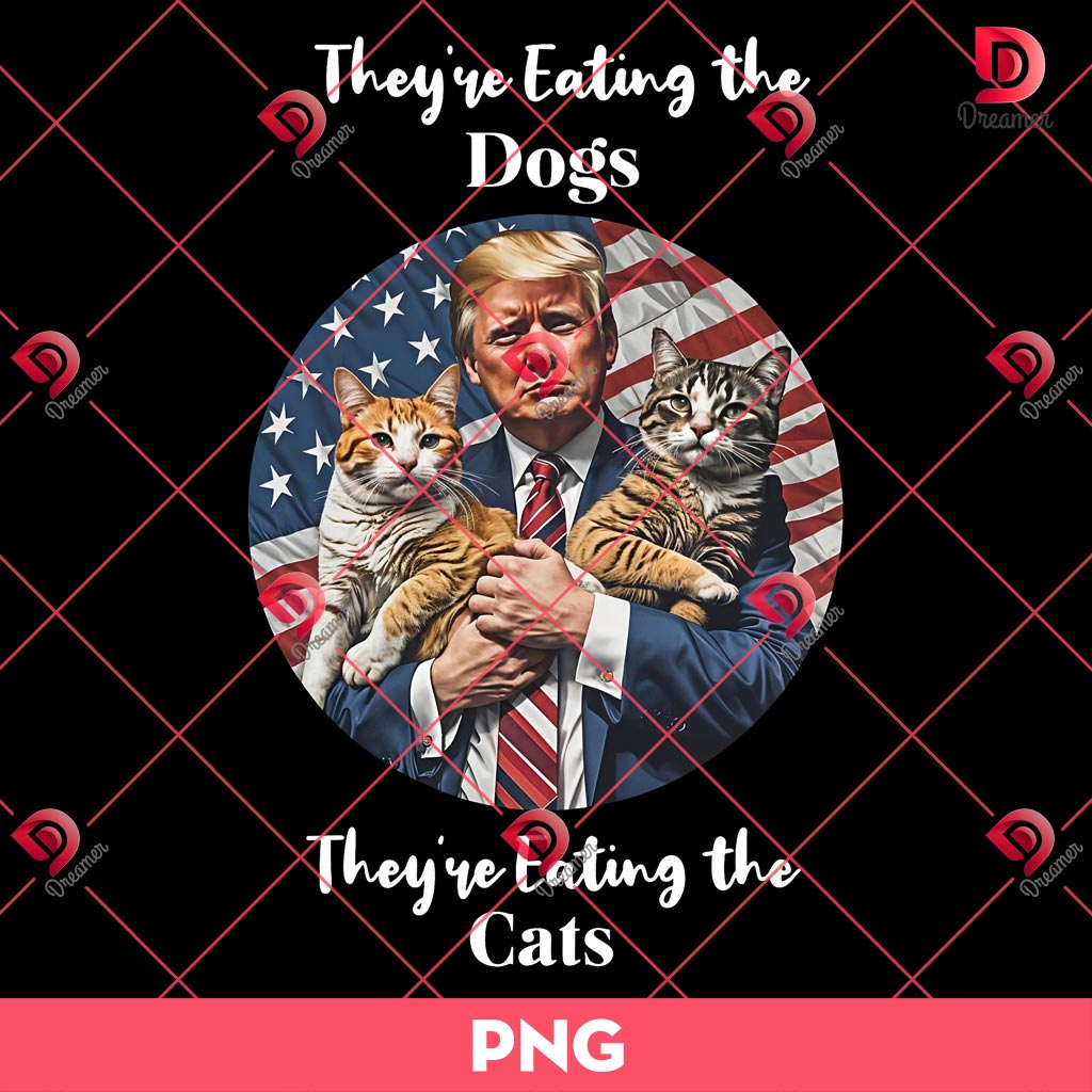 Donald Trump PNG, They Are Eating The Dogs They Are Eating The Cats PNG