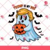 Funny Trump Is My Boo Halloween PNG, Trumpkin PNG, Pumpkin Trump Halloween PNG