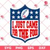 I Just Came For The Food NFL Logo SVG PNG DXF EPS