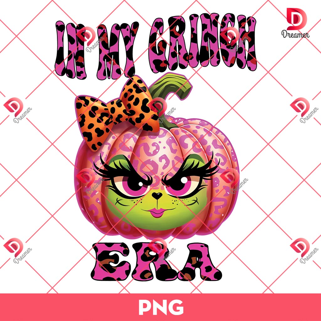 In My Grinch Era PNG, Pink Leopard Pumkin Grinch Face PNG, Grinch Pumpkin Halloween Christmas PNG