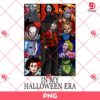 In My Halloween Era Horror Killers PNG, Horror Characters Halloween PNG
