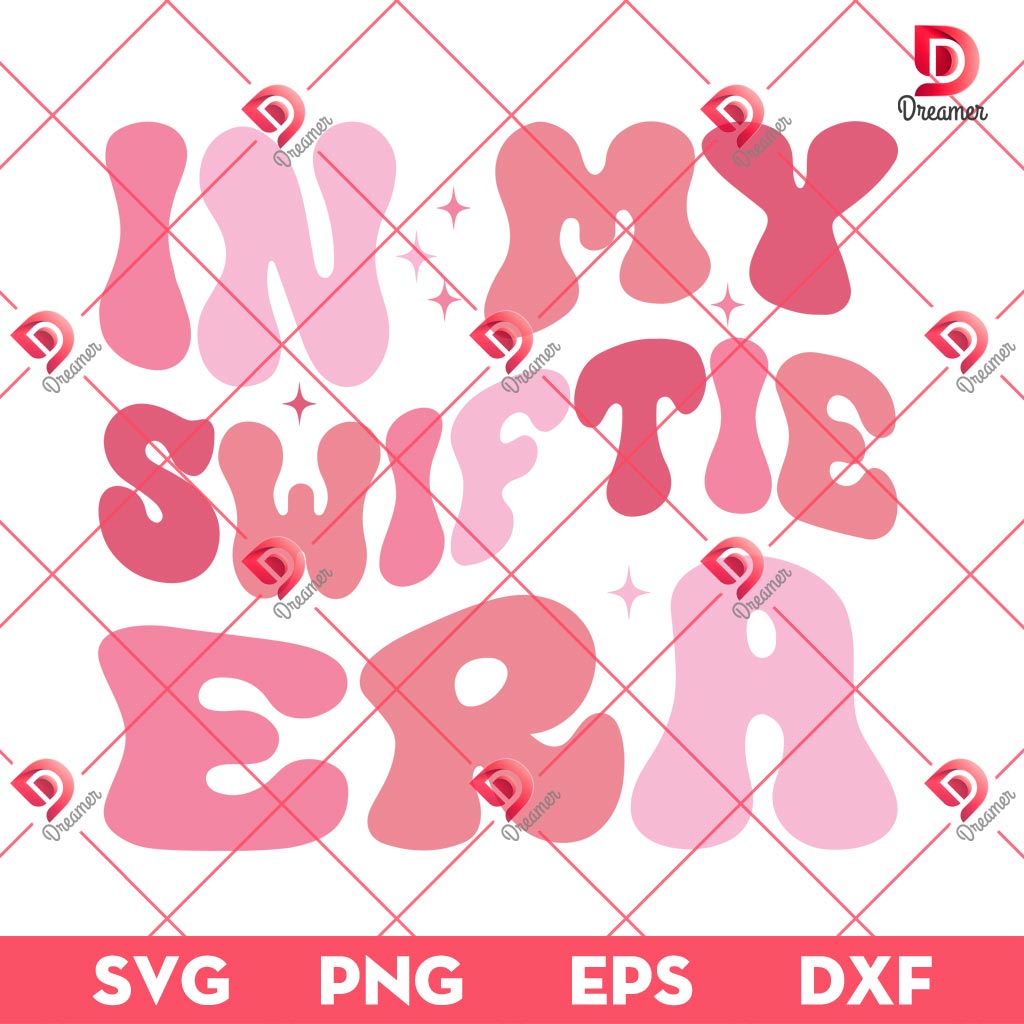 In My Swiftie Era SVG PNG, Taylor Swift SVG PNG EPS DXF