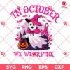 In October We Wearpink PNG, Breast Cancer Awareness PNG, Cute Ghost Cancer Halloween PNG