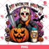 Just Waiting For Halloween Jason Voorhees PNG, Horror Killers Movie Halloween PNG