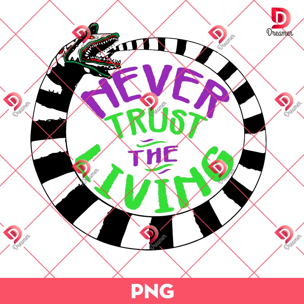 Never Trust The Living Beetlejuice PNG, Horror Movie Halloween PNG, Horror Character PNG