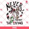 Never Trust The Living PNG, Beetlejuice Movie PNG, Horror Characters PNG
