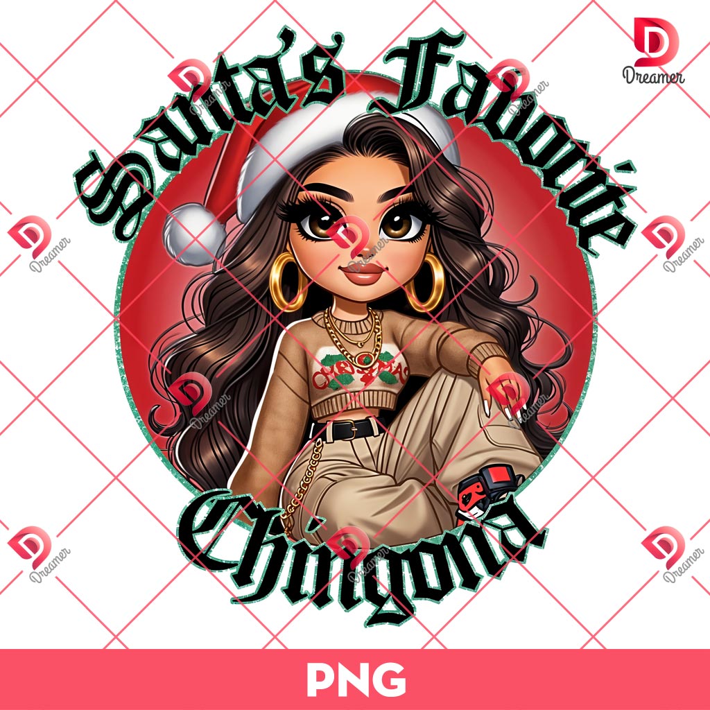 Santa's Favorite Chingona PNG, Chingona Christmas PNG