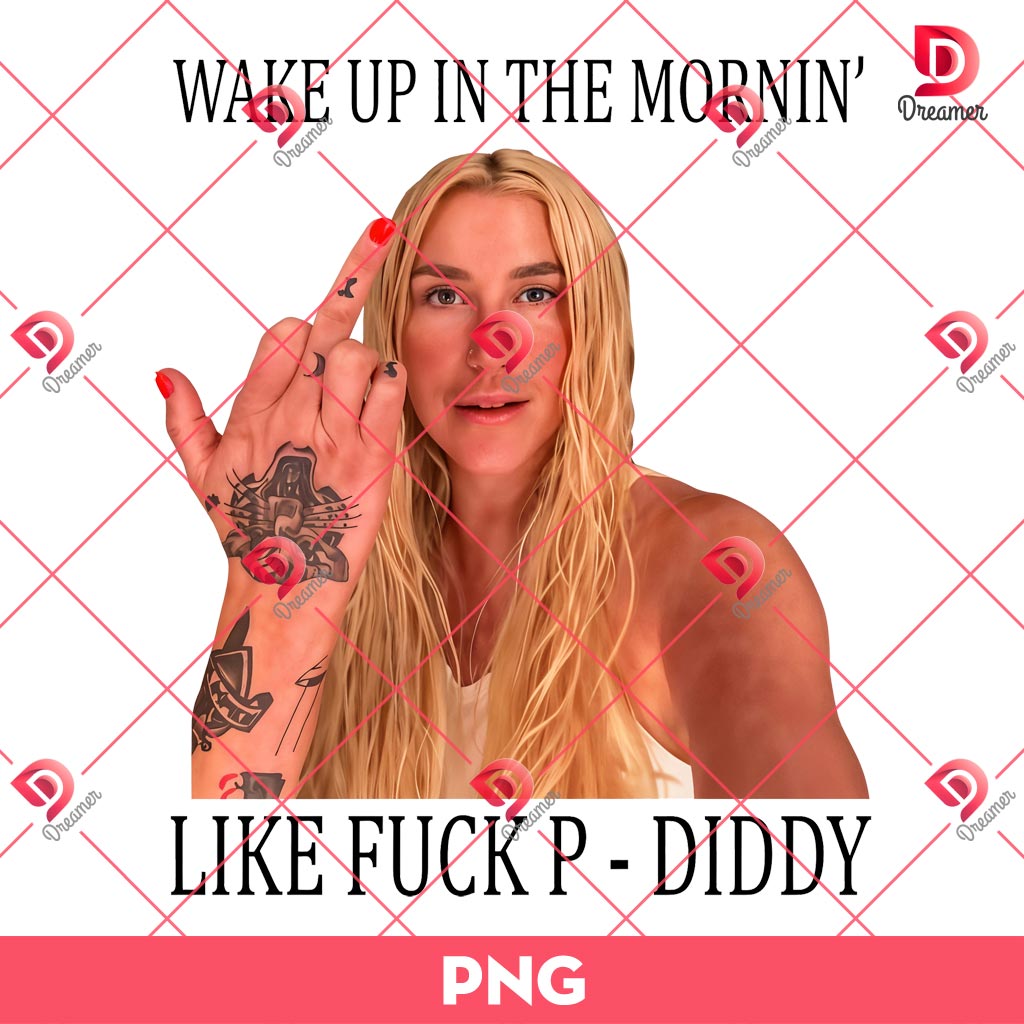Wake Up In The Mornin Like Fuck P Diddy PNG
