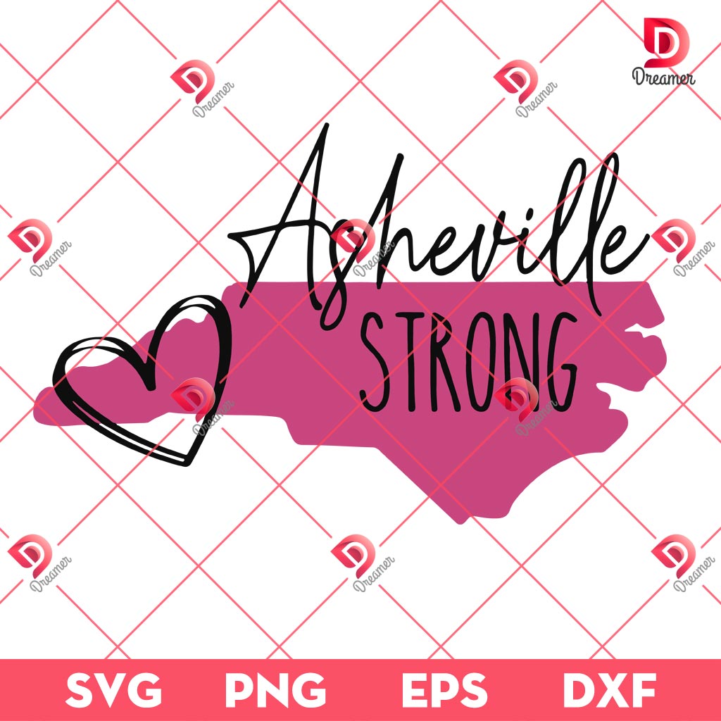 Asheville Strong SVG PNG EPS DXF, Hurricane Helene Disaster Relief SVG PNG EPS DXF