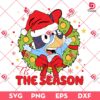 Christmas Bluey Tis The Season SVG PNG, Bluey Santa Claus SVG PNG, Bluey Merry Christmas SVG PNG