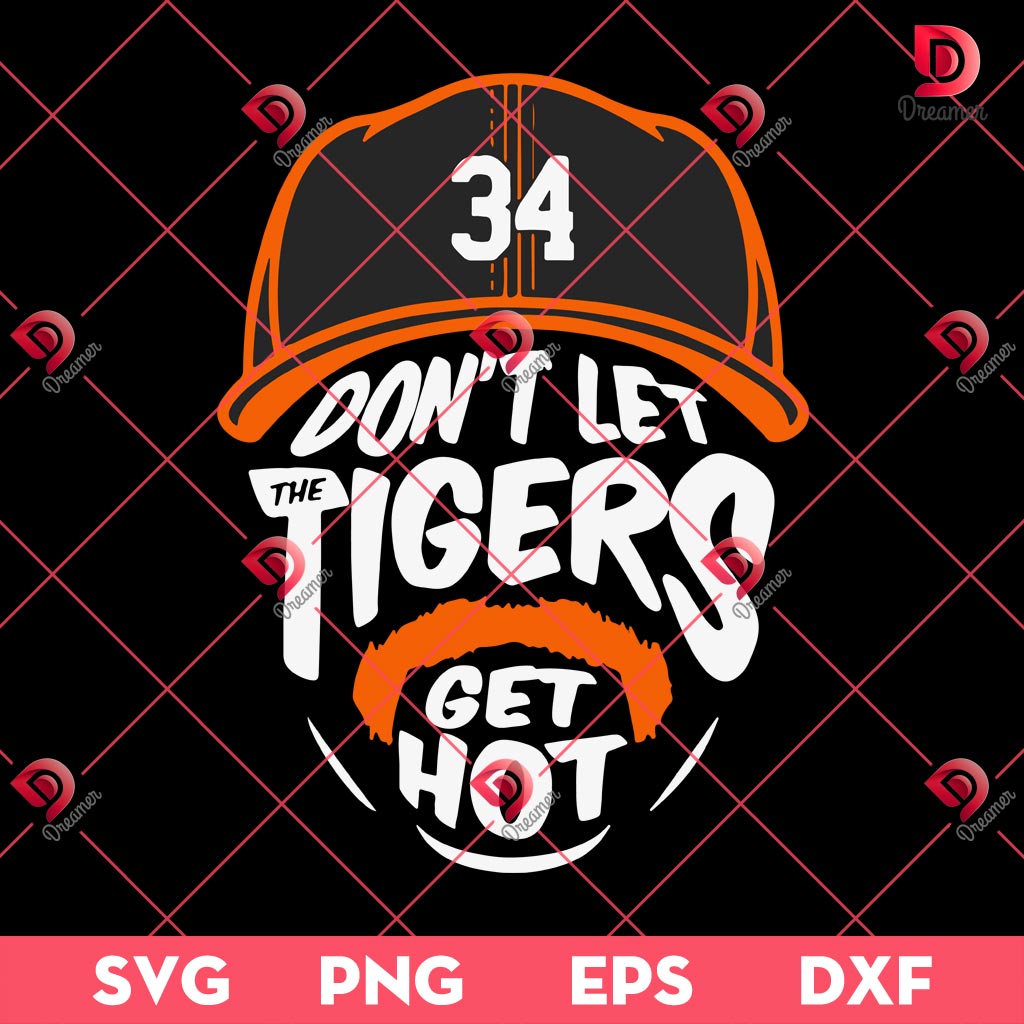 Dont Let Tigers Get Hot SVG, MLB Jacob Ray Rogers SVG PNG, Jake Rogers Detroit Tigers SVG PNG