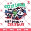 Get In Loser Were Saving Christmas SVG PNG, Horror Characters Movie Christmas SVG PNG