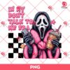 Ghostface In My Dont Talk To Me Era PNG, Horror Characters Halloween PNG