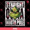 Grinch Face PNG, Straight Outta North Pole Grinch PNG, Grinchmas PNG