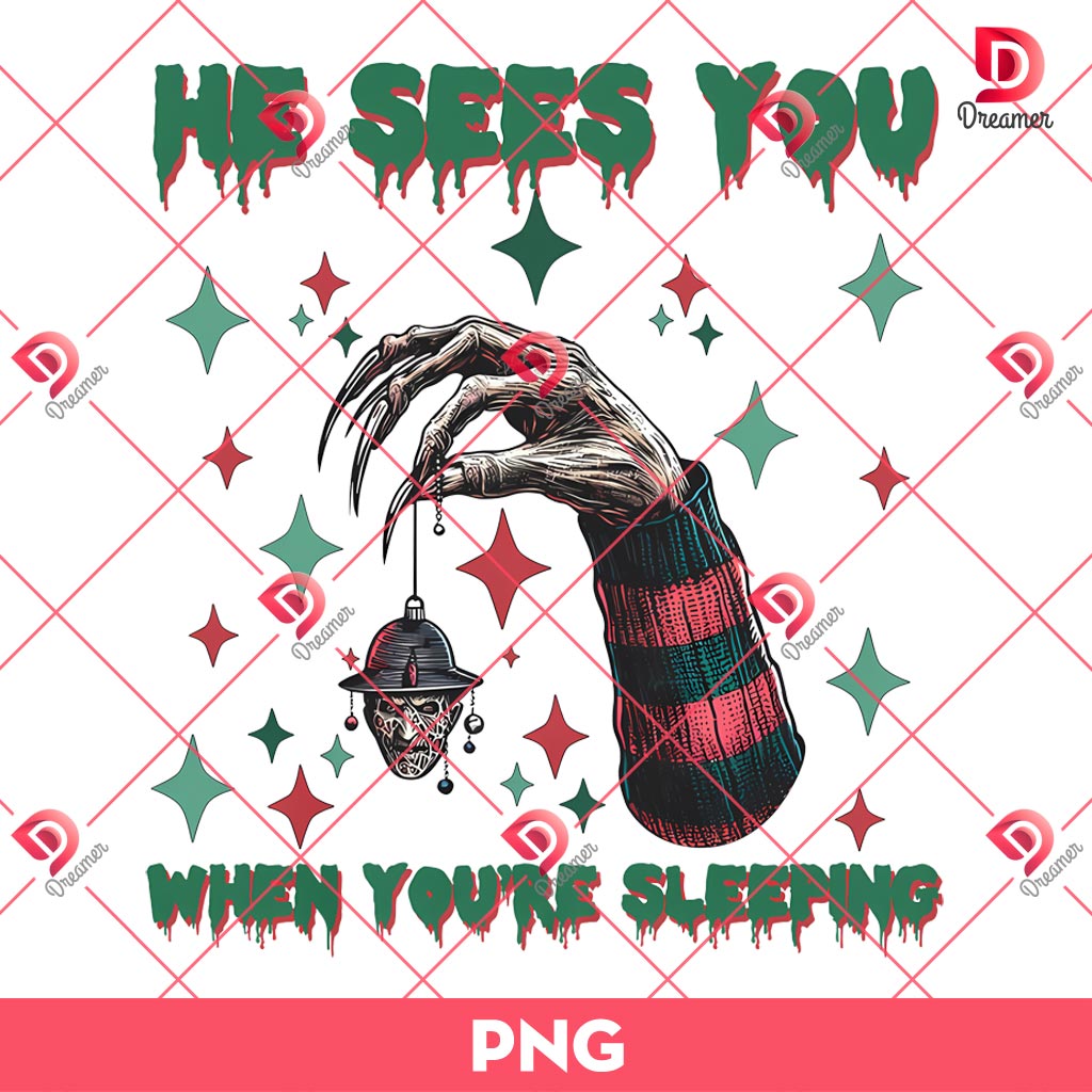 He Sees You When You Are Sleeping PNG, Freddy Krueger Hand PNG, Horror Killers Christmas PNG