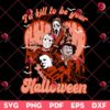 I'd Kill To Your Halloween SVG PNG, Horror Killers SVG PNG, Halloween Scary Movies SVG PNG