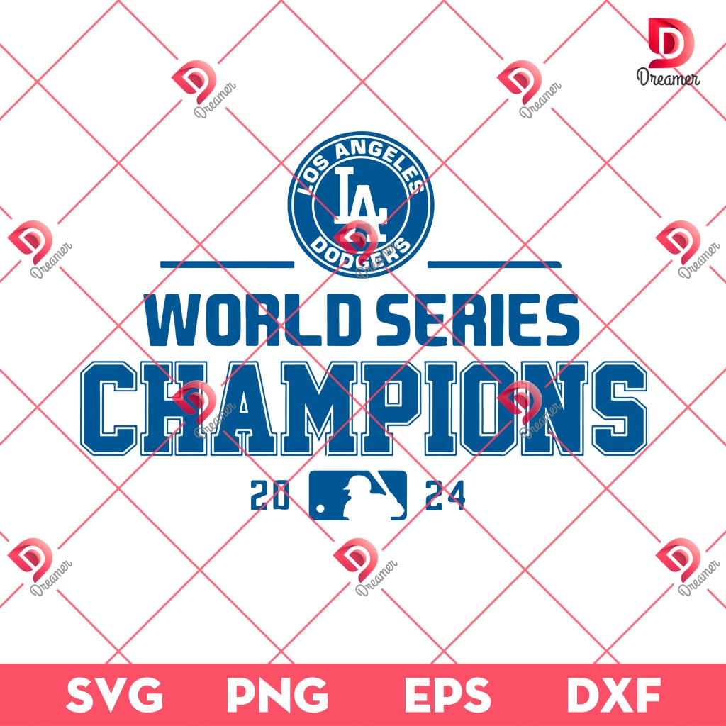 Los Angeles Dodgers World Series Champions 2024 SVG PNG EPS DXF