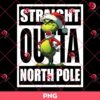 Straight Outta North Pole Grinchmas PNG, Merry Christmas Grinch PNG