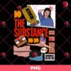 The Substance PNG, Substance Movie PNG