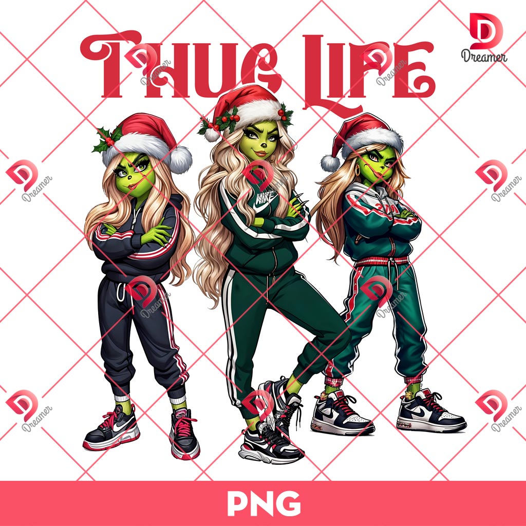 Thug Life Grinch Girl PNG, Grinchmas PNG, Lady Thug Life Christmas PNG