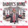 Daddys Home White House PNG, Trump Won PNG, Trump Elected President PNG