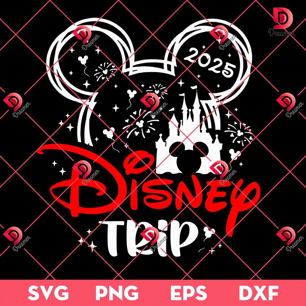 Disney Trip 2025 SVG PNG EPS DXF