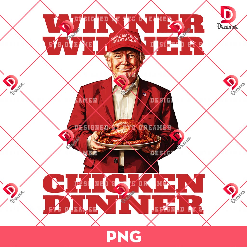 Donald Trump Winner Chicken Dinner PNG, President 2024 Trump 47 PNG