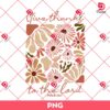 Give Thanks To The Lord PNG, Boho Floral Christian PNG, Christian Thanksgiving PNG