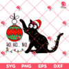 Ho Ho Ho Christmas Naughty Cat SVG PNG, Funny Animals Christmas SVG PNG, Cute Black Cat Christmas SVG PNG