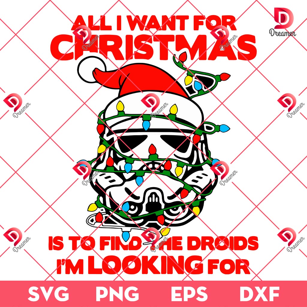 Stormtrooper All I Want For Christmas SVG PNG, Star Wars Movie Christmas SVG PNG