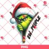 The Grinch Ew The People PNG, Grinch Christmas PNG