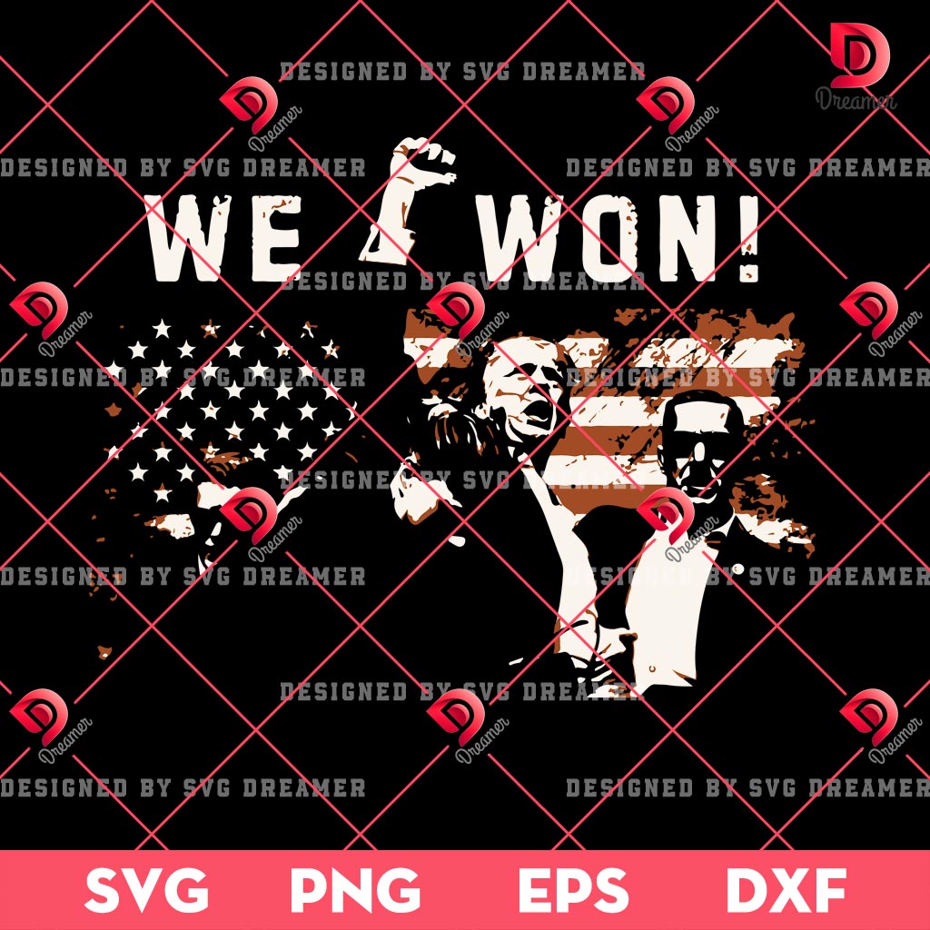 Trump We Won SVG PNG, Wins Inauguration 47 Trump President SVG PNG, US President 2025 Election SVG PNG