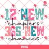 12 New Chapters 365 New Chances PNG, Happy New Year 2025 PNG