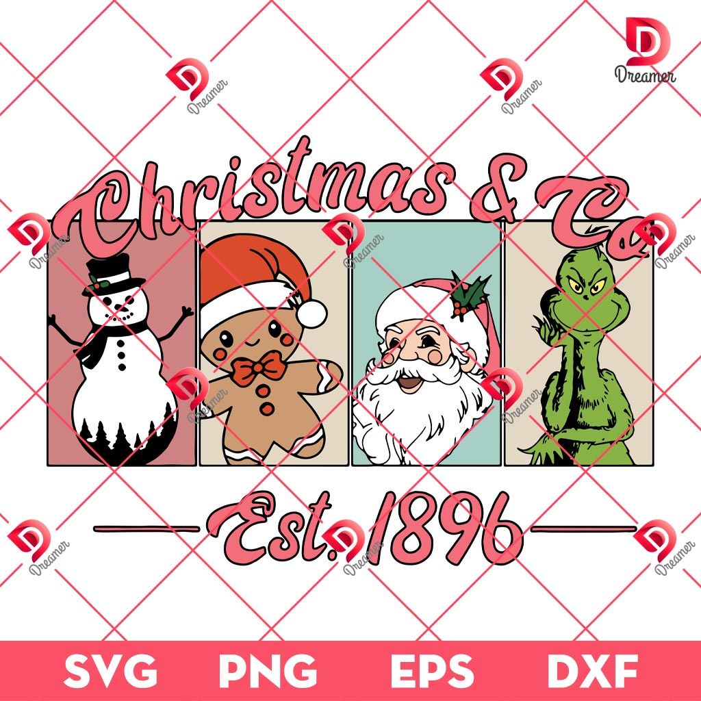 Christmas And Co Est 1896 SVG PNG, Grinchmas Movie SVG PNG