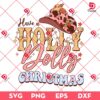 Cowboy Hat Christmas SVG PNG, Have A Holly Dolly Christmas SVG PNG