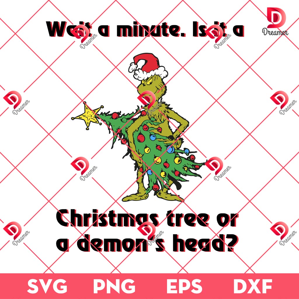 Funny Grinch Christmas SVG PNG, It's A Christmas Tree Or A Demon's Head SVG PNG