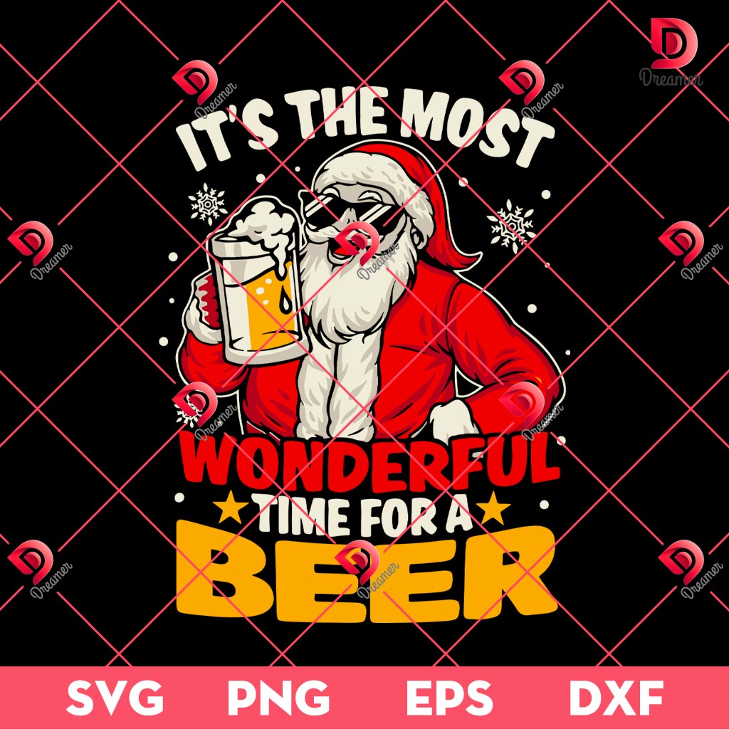 It's The Most Wonderful Time For A Beer SVG, Funny Santa Claus Christmas SVG PNG