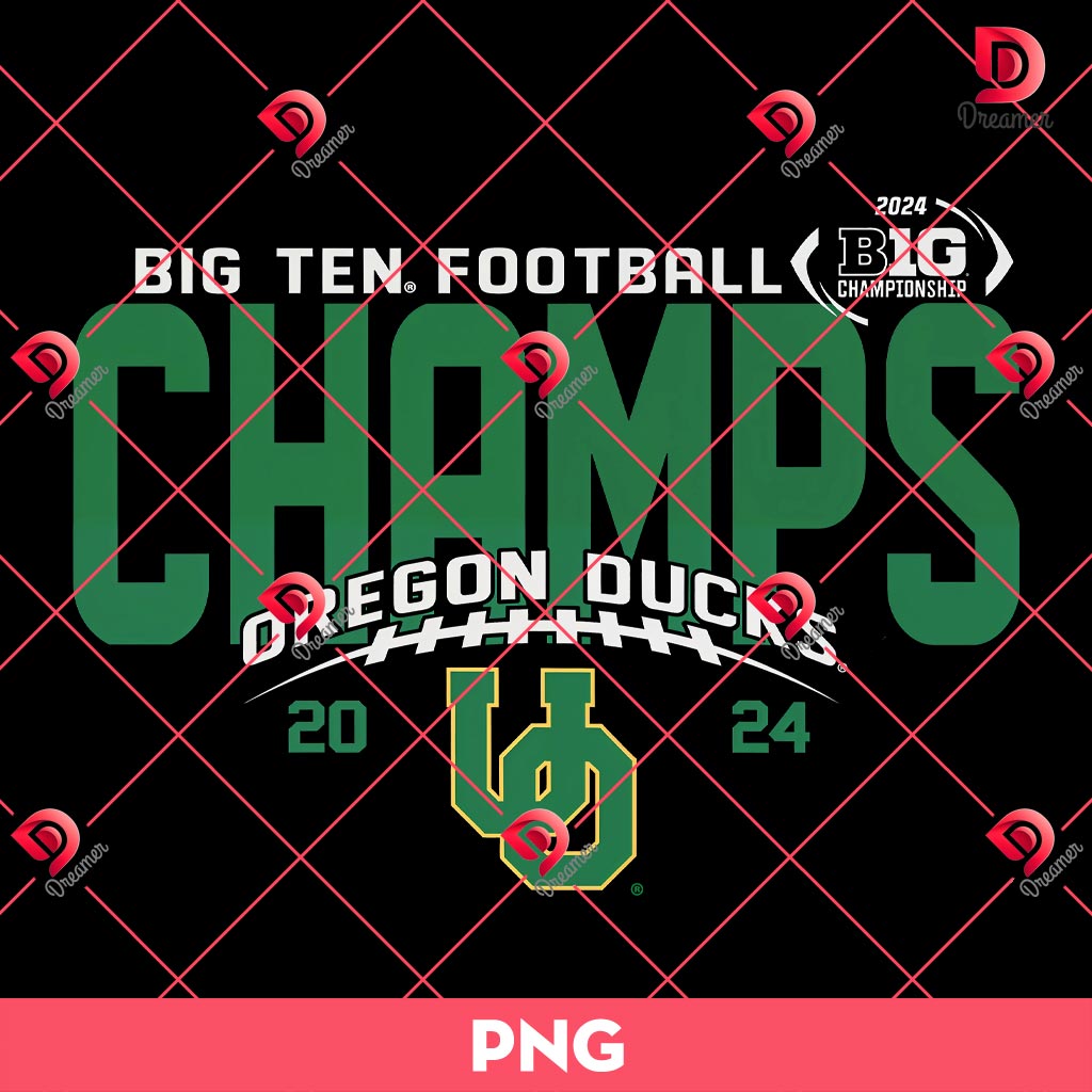 Oregon Ducks Big Ten Champions 2024 PNG, Oregon Ducks Football Chams PNG
