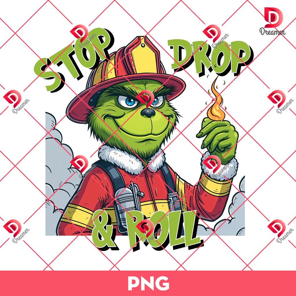 Stop Drop And Roll Grinch PNG, Merry Christmas Grinch Fireman PNG