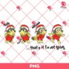 That's It I'm Not Going PNG, Cute Xmas Sweatshirt Design PNG