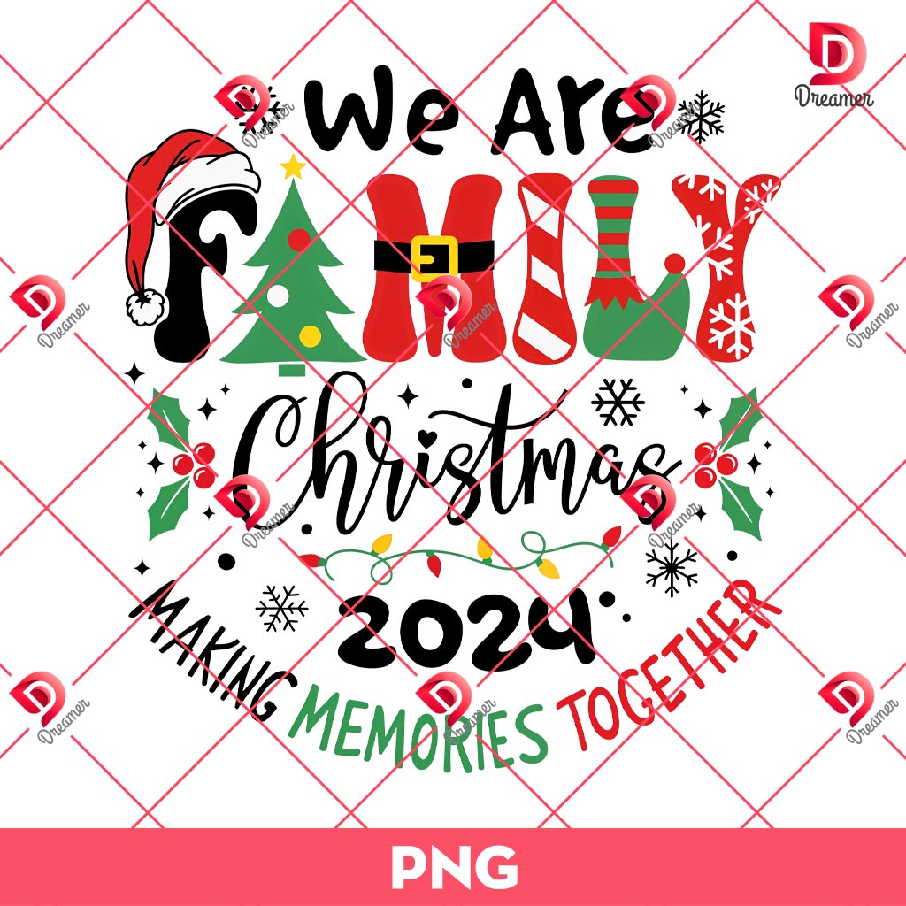 We are Family Christmas 2024 PNG, Christmas Pajama Shirt PNG