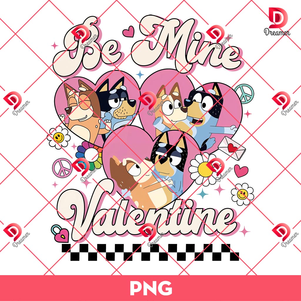 Bluey Be Mine Valentine PNG, Bluey And Friends Valentines Day PNG