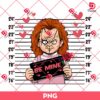 Horror Be Mine Chucky PNG, Horror Killers Valentines Day PNG