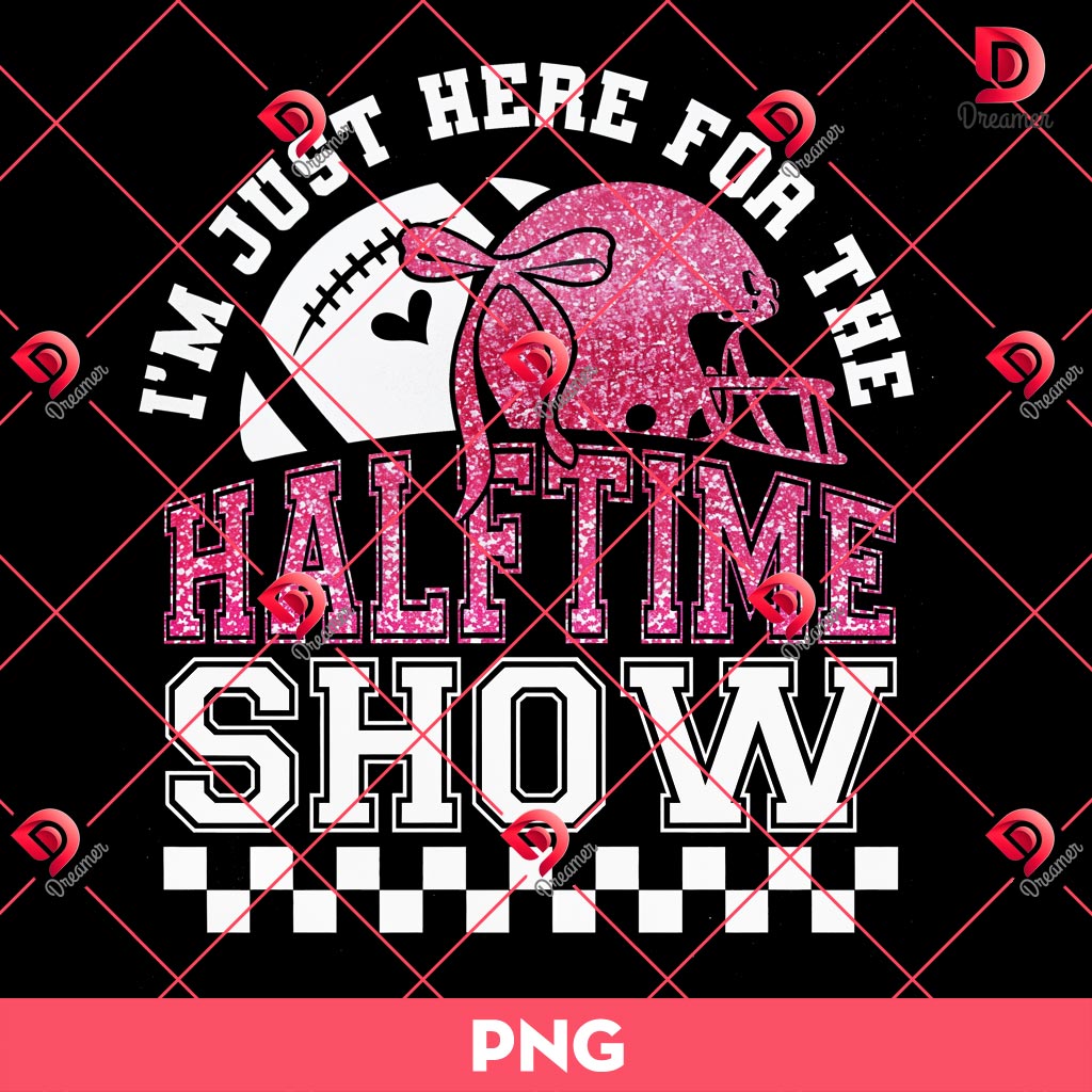 Im Just Here For Halftime Show Sparkly Faux Sequins Team Halftime PNG